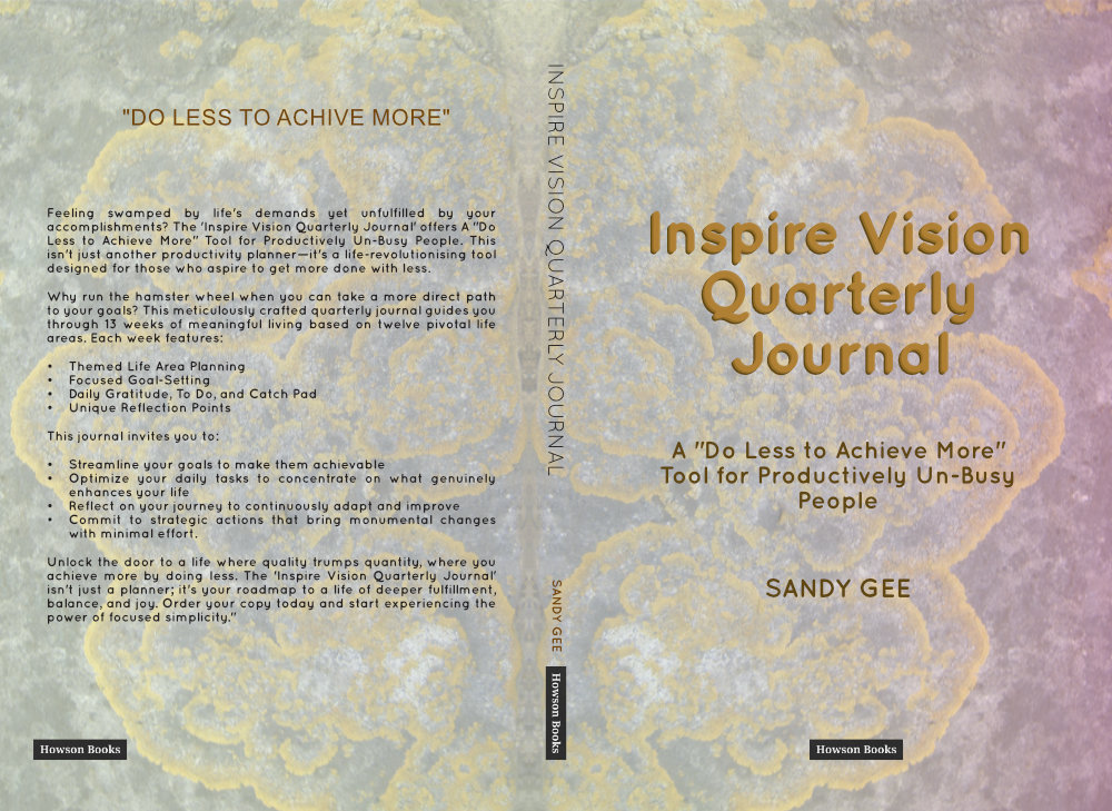 Inspire Vision Quarterly Journal: Do Less to Achieve More